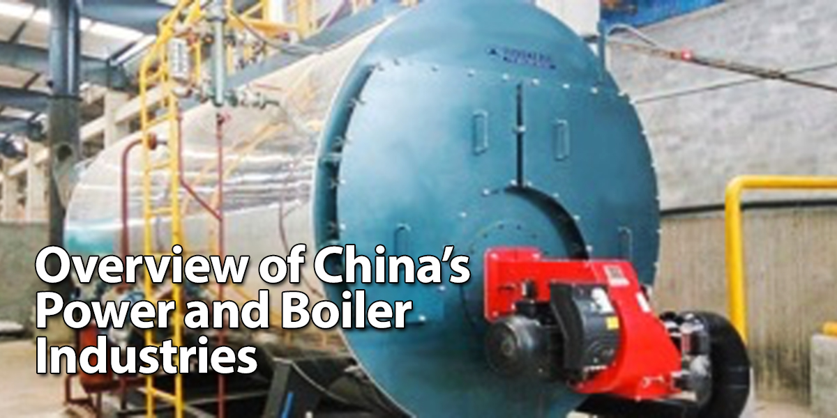 Power Generation and Boiler Industry in China
