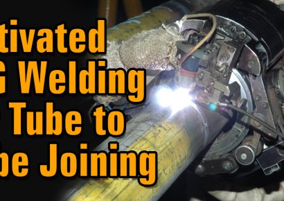 Activated TIG Welding Technology for Tube to Tube Joining Applications